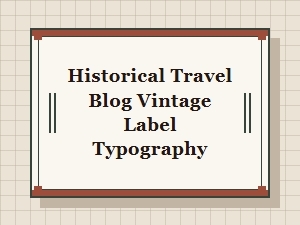 Timeless Typography for Vintage Journey Labels
